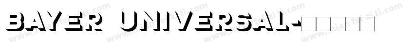 bayer universal字体转换